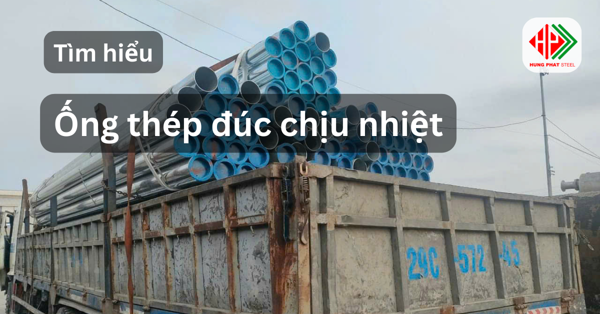 Ống thép đúc chịu nhiệt